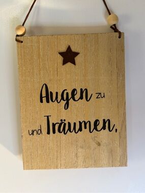 German Wood Sign "Augen zu und Träumen" - Natural Wood - “close eyes and dream”